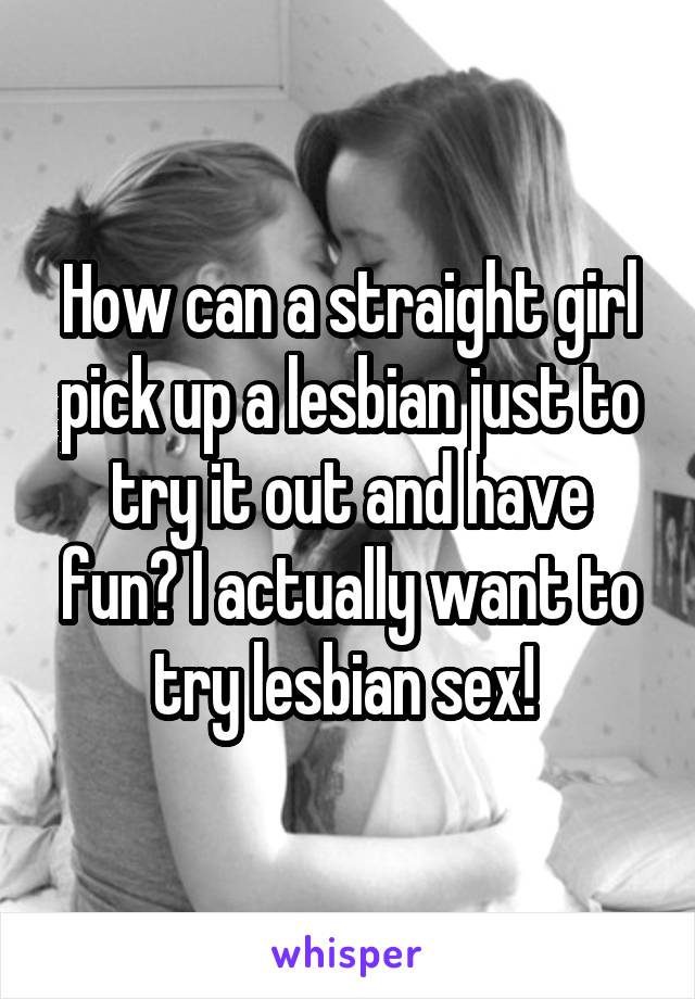 Girl Tries Lesbian Sex