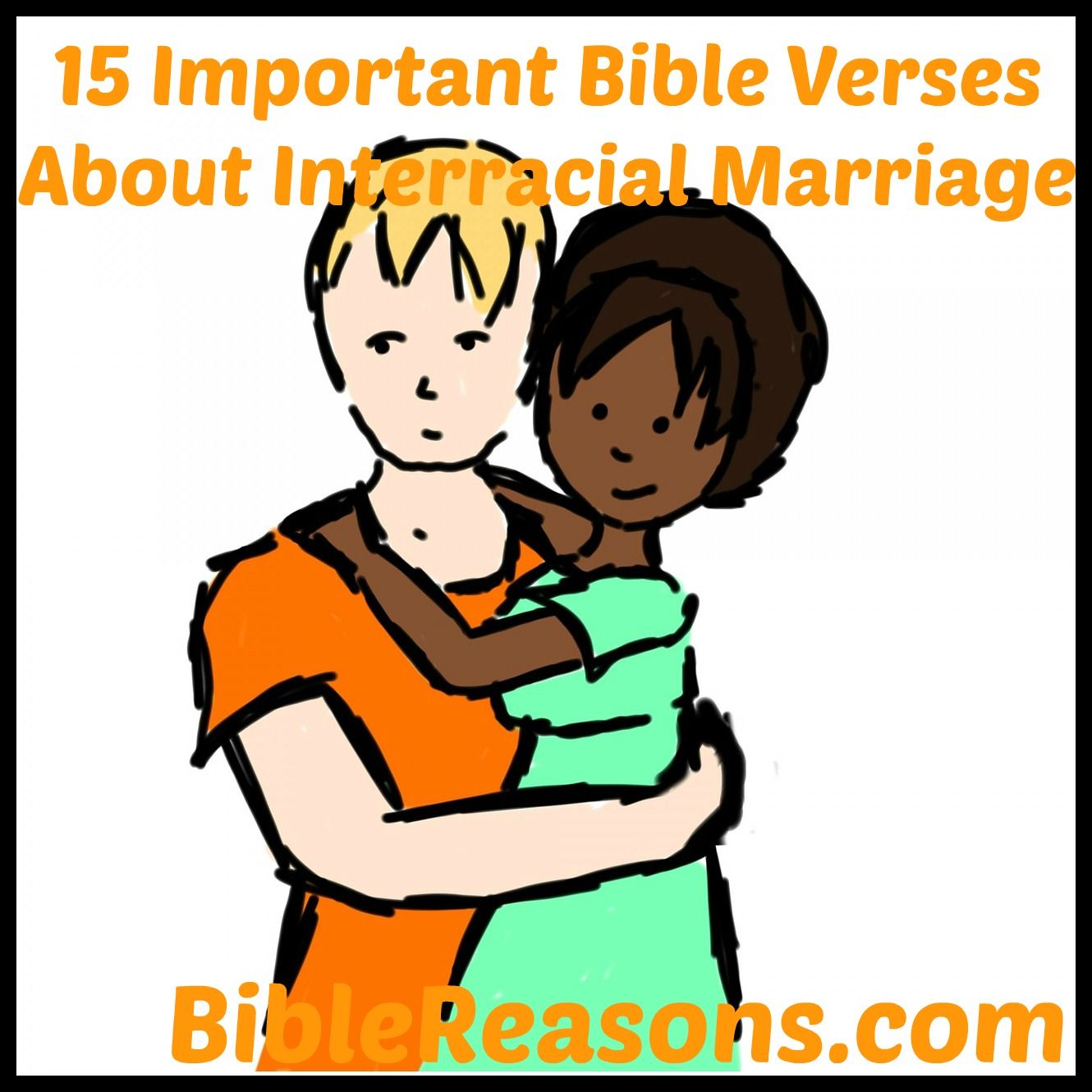 Bible verses for interracial marriage