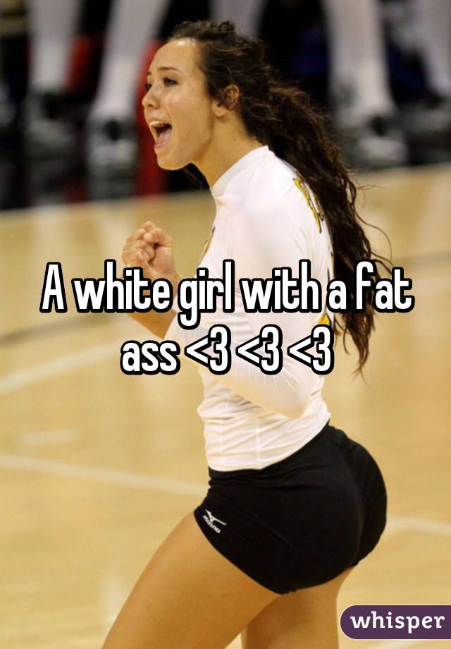 Fine ass white girl