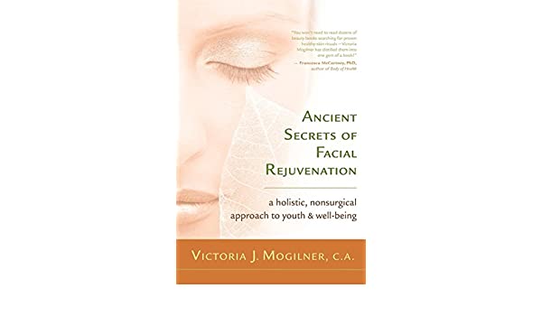 Ancient secrets of facial