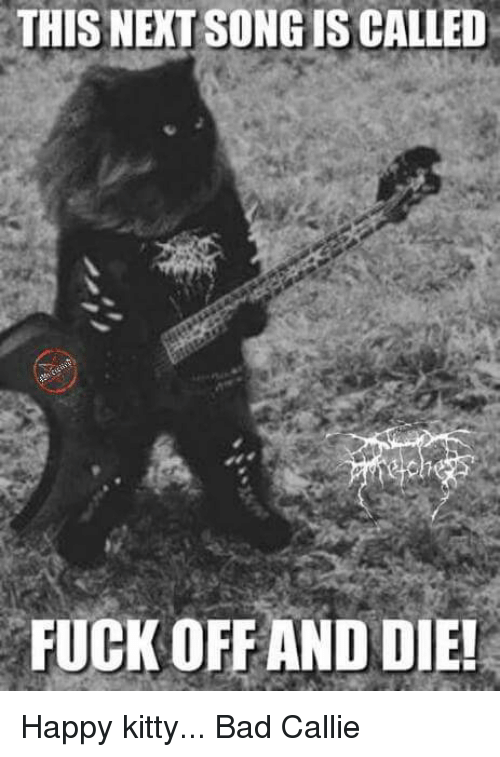 Fuck off and die song